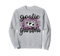 Soccer Goalie Grandma Soccer Sweatshirt - Streetwear Style Unisex - T-Shirt, Sweatshirt, Hoodie
