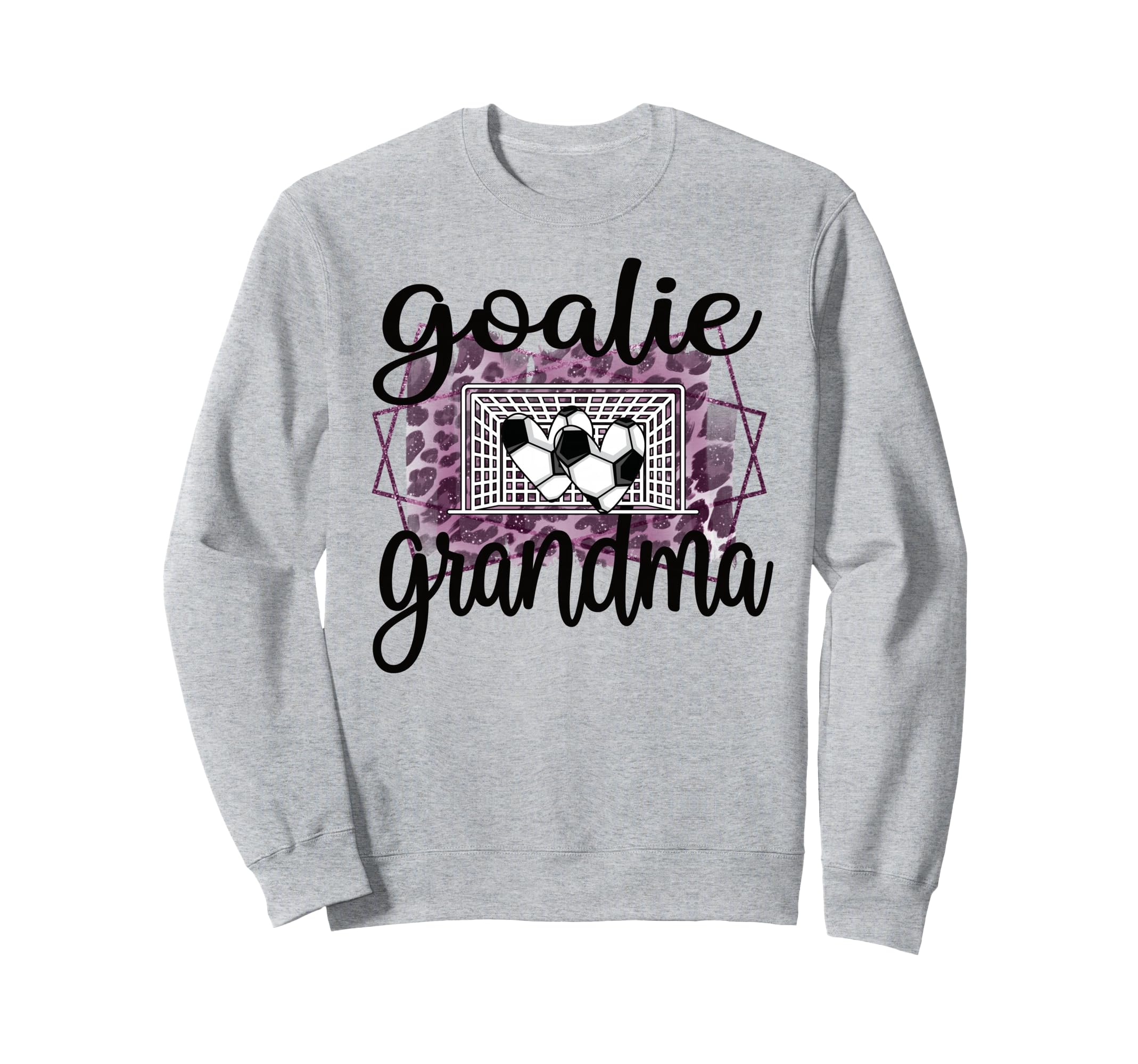 Soccer Goalie Grandma Soccer Sweatshirt - Streetwear Style Unisex - T-Shirt, Sweatshirt, Hoodie