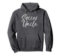 Soccer Uncle Aunt Matching Family Gifts Hoodie - Graphic Print Men Women - T-Shirt, Sweatshirt, Hoodie