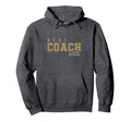 Best Coach Ever Trainer Teacher Hoodie - Unique Graphic Unisex - T-Shirt, Sweatshirt, Hoodie