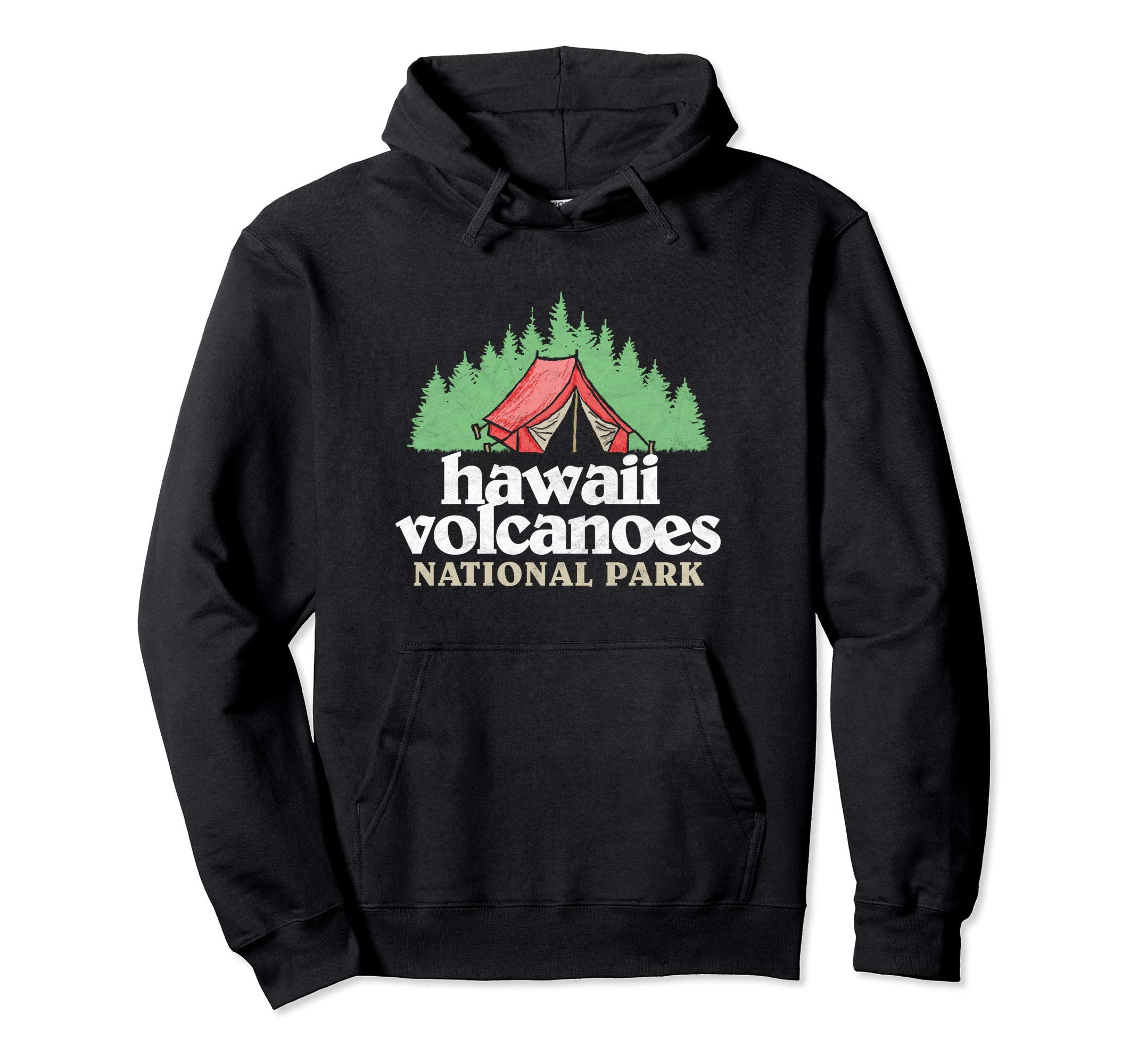 Hawaii Volcanoes National Park Tent Hoodie - Aesthetic Graphic for Adults - T-Shirt, Sweatshirt, Hoodie