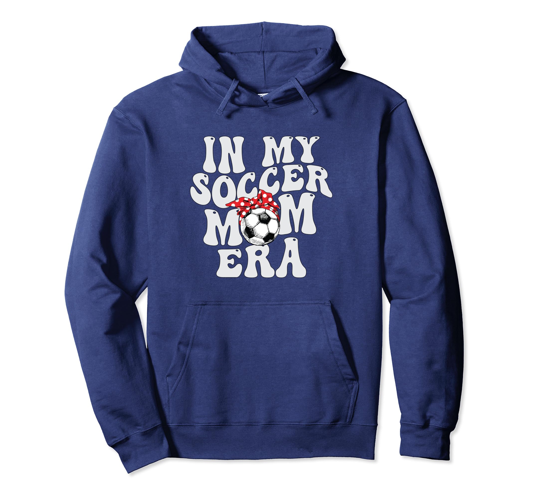 My Soccer Mom Era Hoodie - Trendy Graphic Unisex - T-Shirt, Sweatshirt, Hoodie