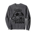 Senior Soccer Buddy 2024 Class Sweatshirt - Streetwear Style for Adults - T-Shirt, Sweatshirt, Hoodie
