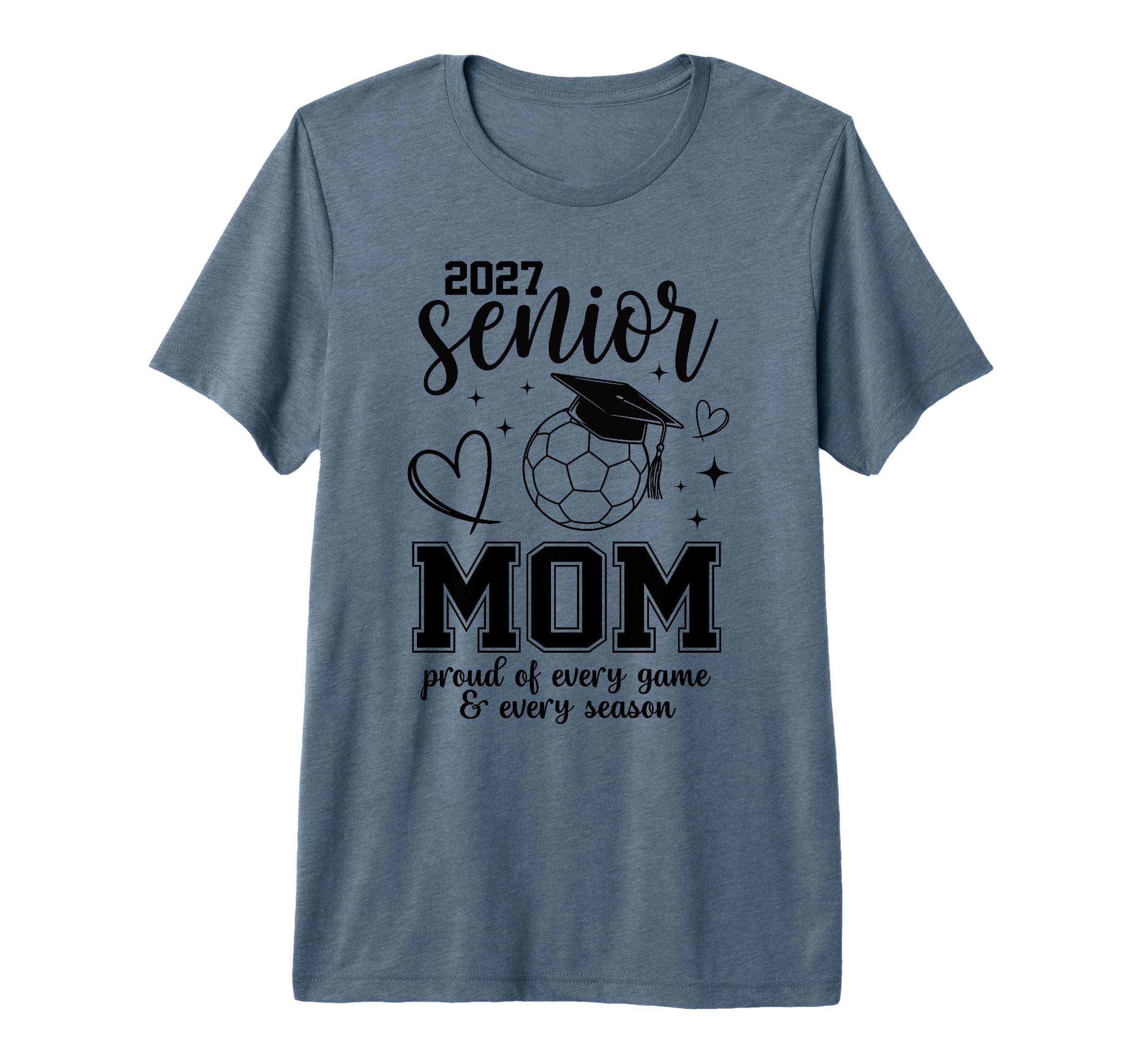 2027 Senior Soccer Mom Proud Family T-Shirt - Minimalist Print Unisex - T-Shirt, Sweatshirt, Hoodie