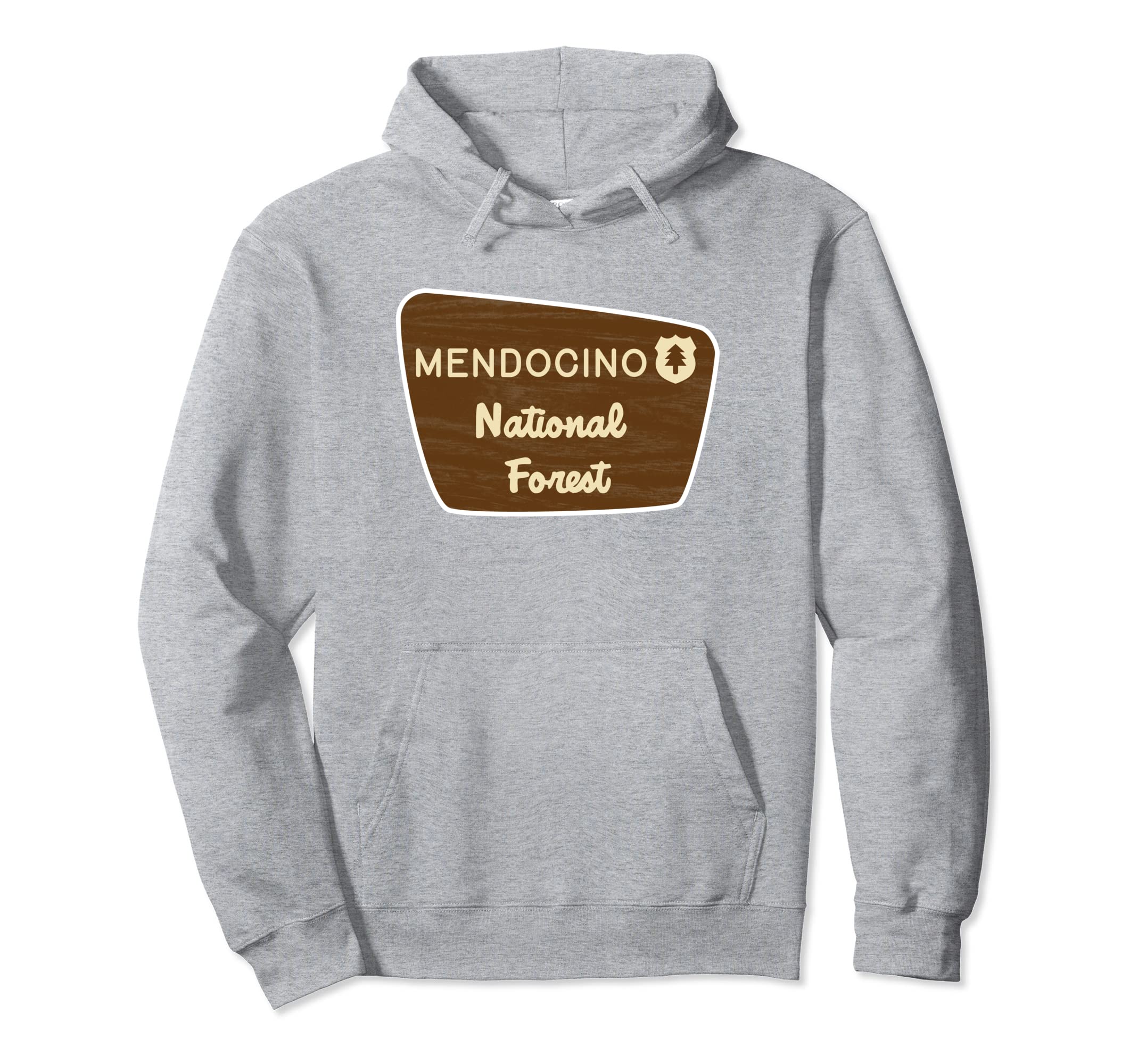 Mendocino National Forest Sign Hoodie - Fun Novelty Design Unisex - T-Shirt, Sweatshirt, Hoodie