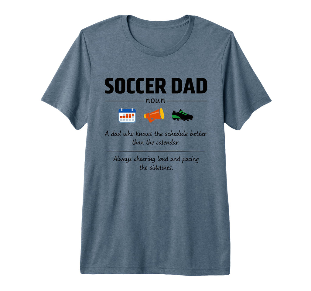 Soccer Dad Definition Gifts Fathers T-Shirt - Aesthetic Graphic for Adults - T-Shirt, Sweatshirt, Hoodie