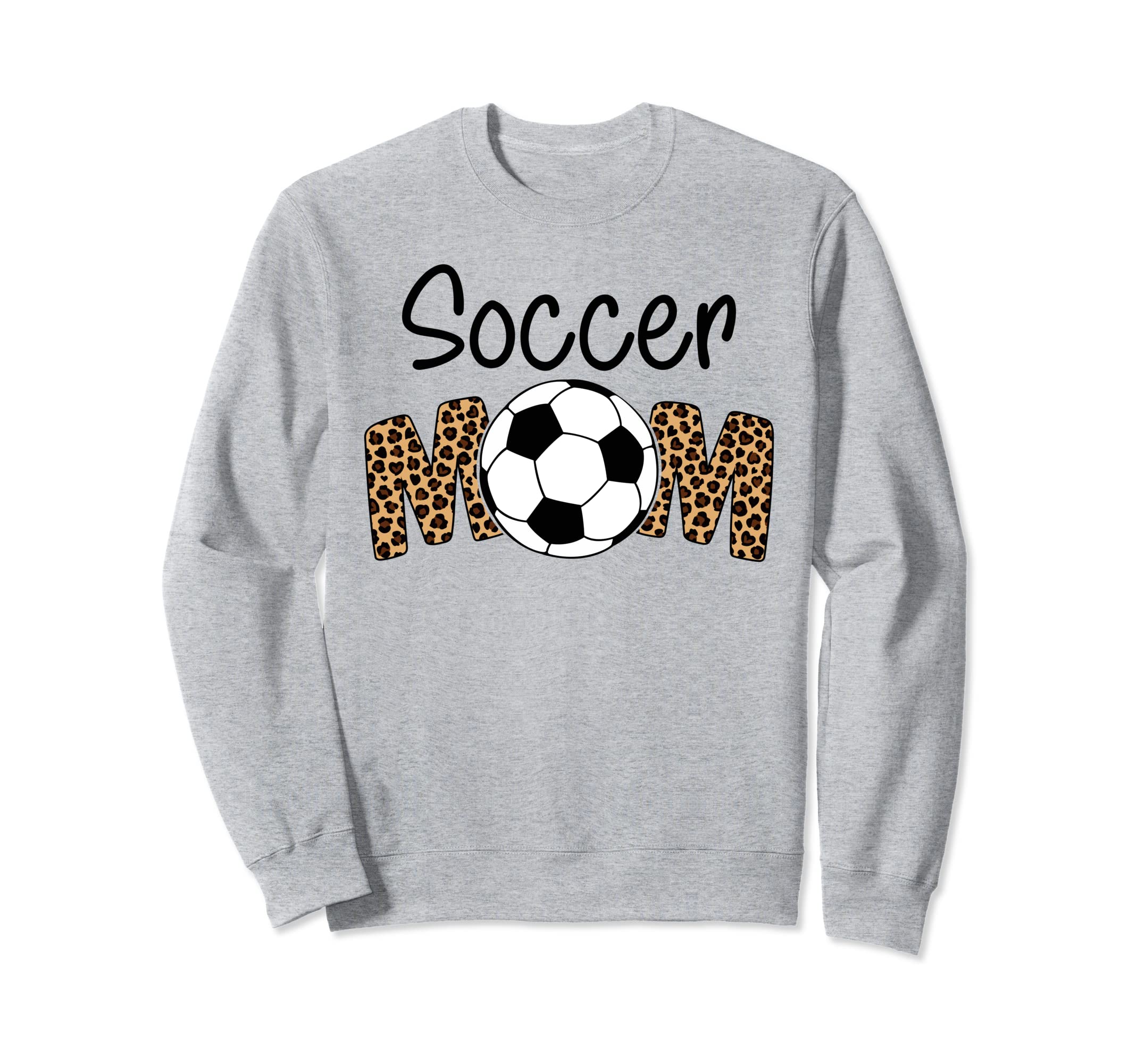 Soccer Mom Leopard Funny Soccer Mom Sweatshirt - Fun Novelty Design Unisex - T-Shirt, Sweatshirt, Hoodie