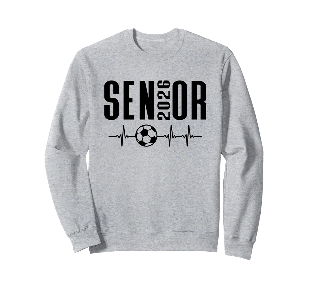 Senior 2026 Soccer Heartbeat Sweatshirt - Aesthetic Graphic for Adults - T-Shirt, Sweatshirt, Hoodie