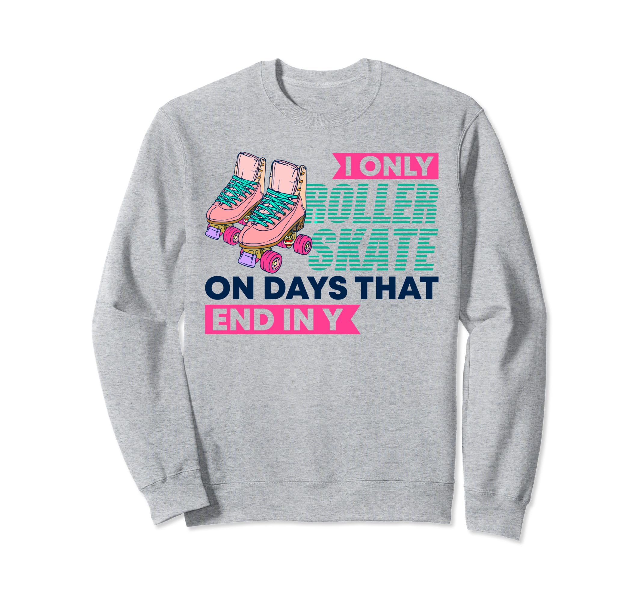 Rollerskate Disco Day Roller Skating Sweatshirt - Aesthetic Graphic Unisex - T-Shirt, Sweatshirt, Hoodie