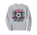 Soccer Dad Family Matching Dad Sweatshirt - Casual Everyday Wear Unisex - T-Shirt, Sweatshirt, Hoodie