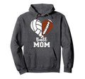 Ball Mom Heart Funny Football Volleyball Hoodie - Custom Art Print Unisex - T-Shirt, Sweatshirt, Hoodie