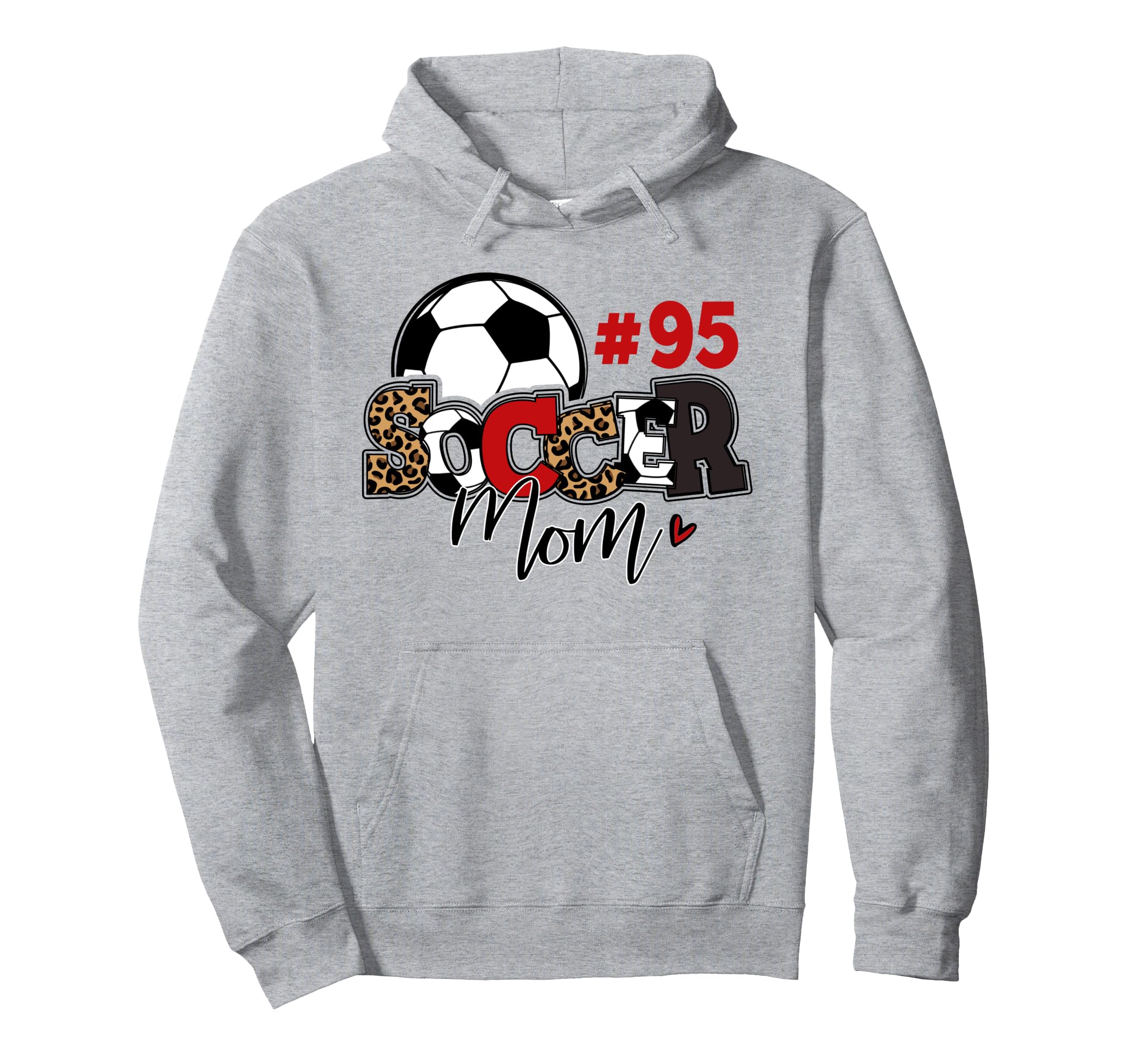 Soccer Mom 95 Custom Number Mothers Day Hoodie - Streetwear Style Unisex - T-Shirt, Sweatshirt, Hoodie