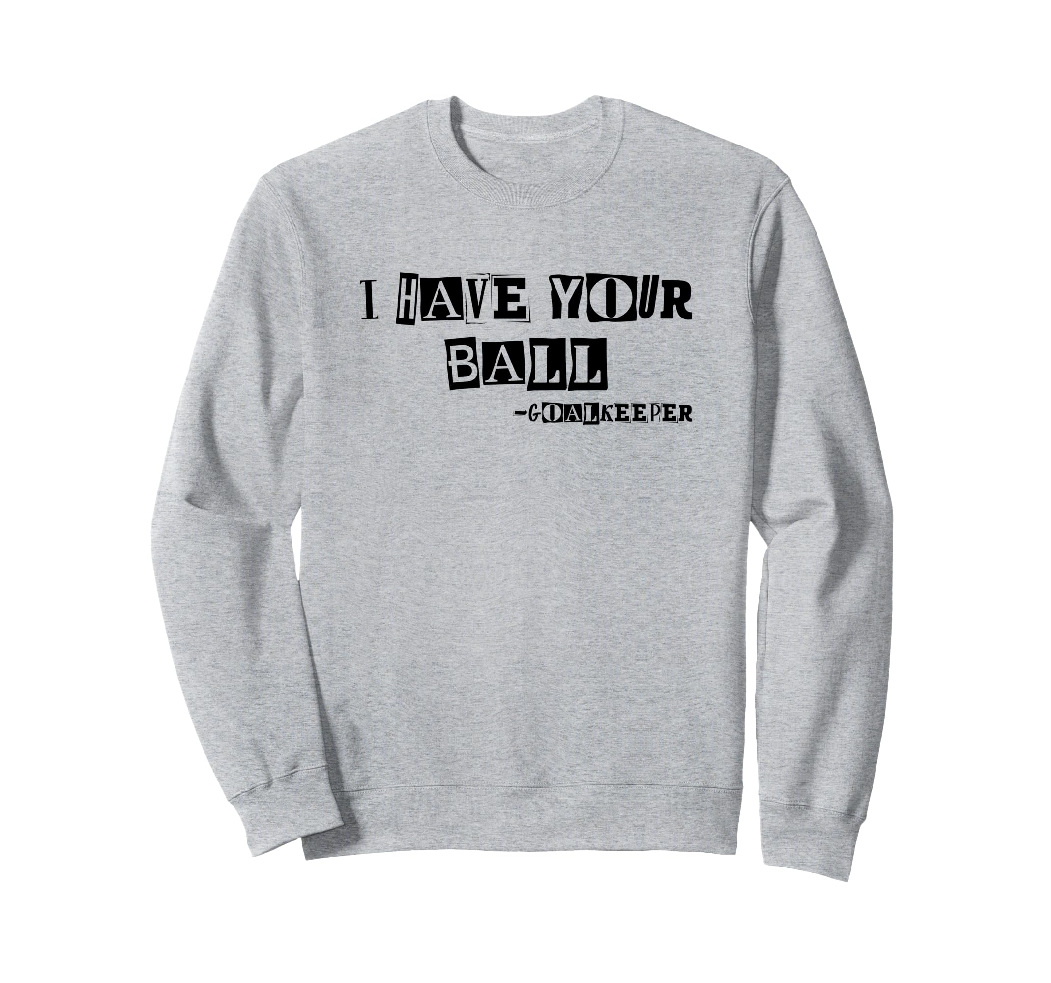Funny Ransom Note Gifts And Hoodie - Casual Everyday Wear Men Women - T-Shirt, Sweatshirt, Hoodie