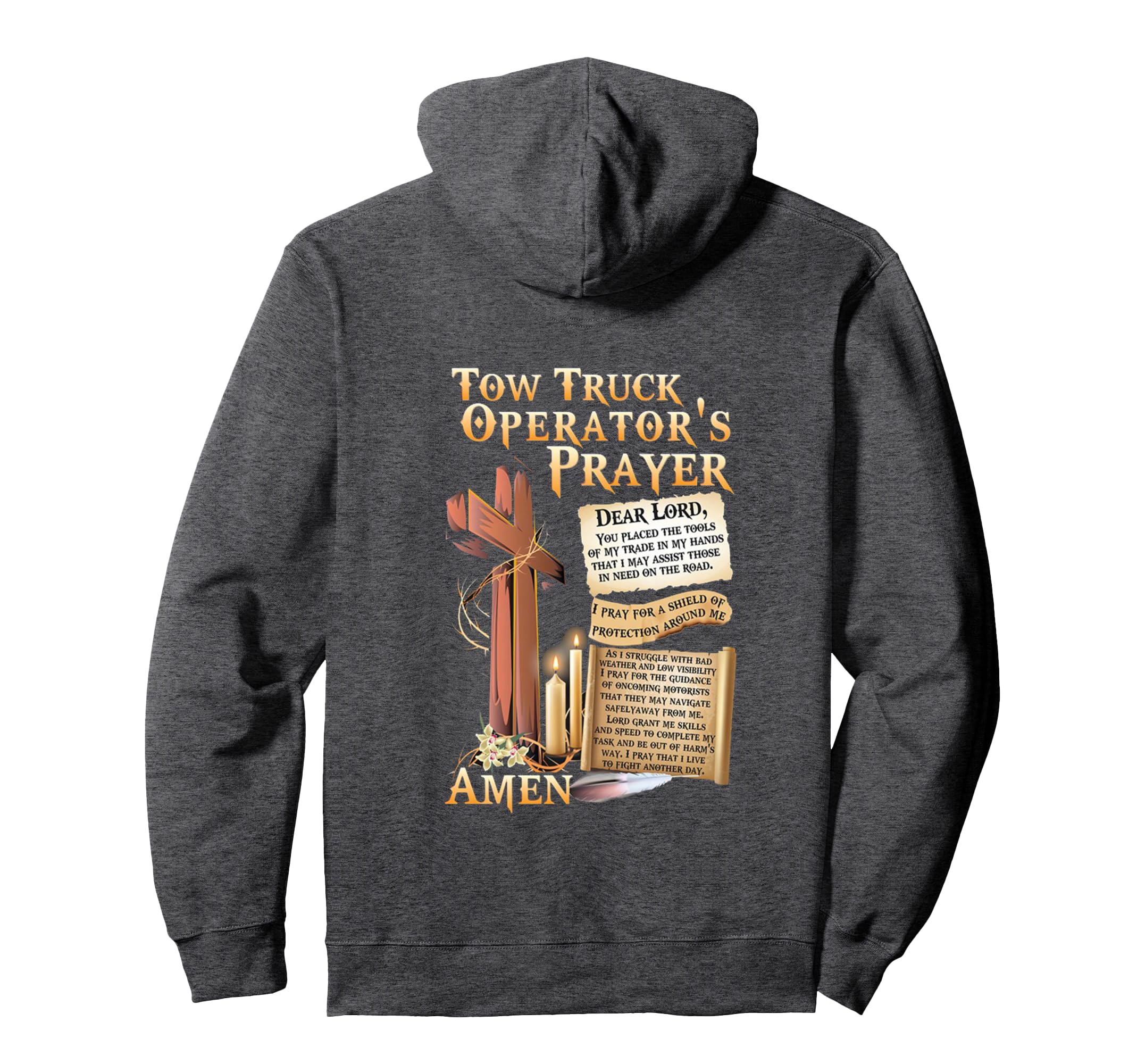 Tow Truck Operators Prayer Hoodie - Novelty Apparel for Adults - T-Shirt, Sweatshirt, Hoodie