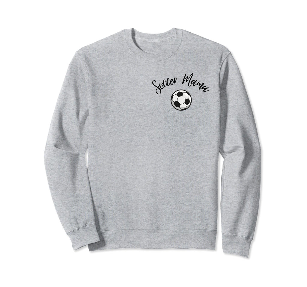 Soccer Mama Sweatshirt - Novelty Apparel for Adults - T-Shirt, Sweatshirt, Hoodie