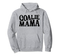 Goalie Mama Goalie Mom Lacrosse Hoodie - Aesthetic Graphic for Adults - T-Shirt, Sweatshirt, Hoodie