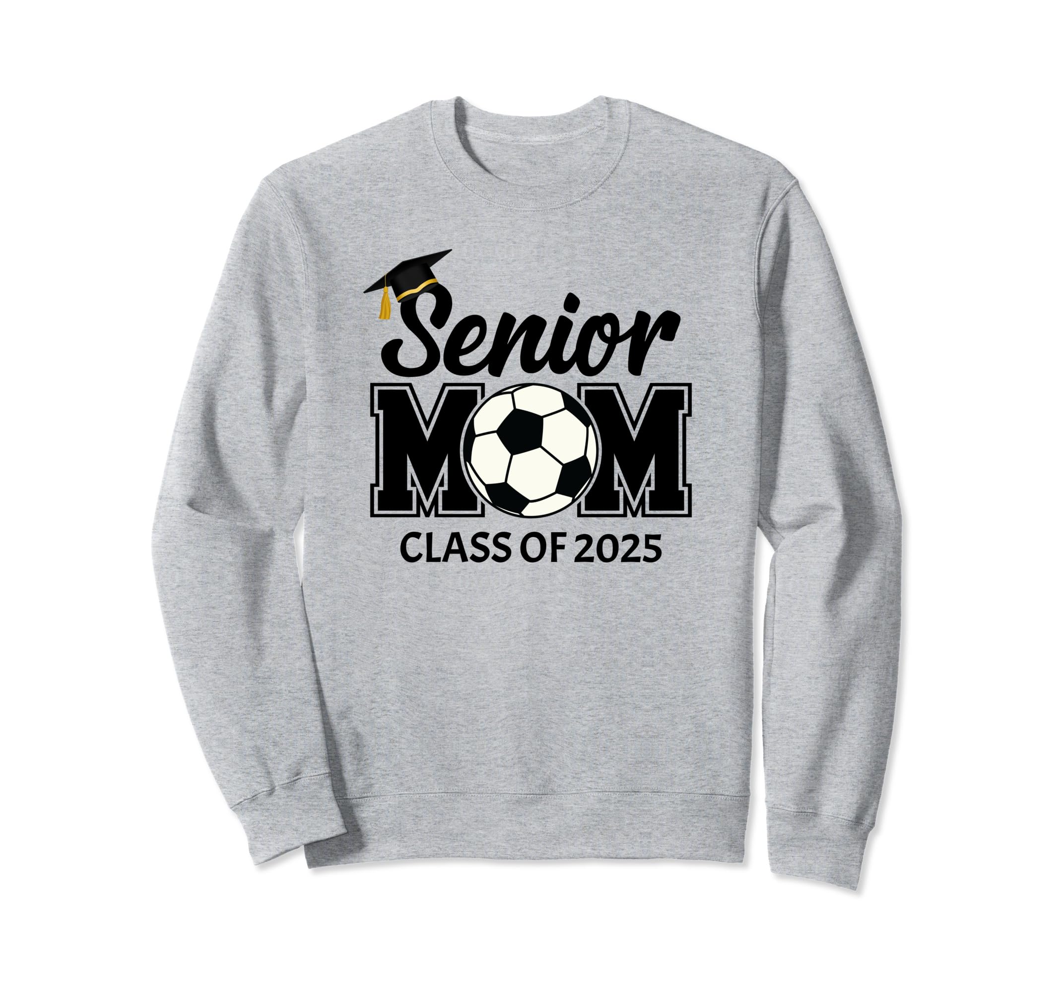 Soccer Mom Senior Soccer Player Sweatshirt - Novelty Apparel for Adults - T-Shirt, Sweatshirt, Hoodie