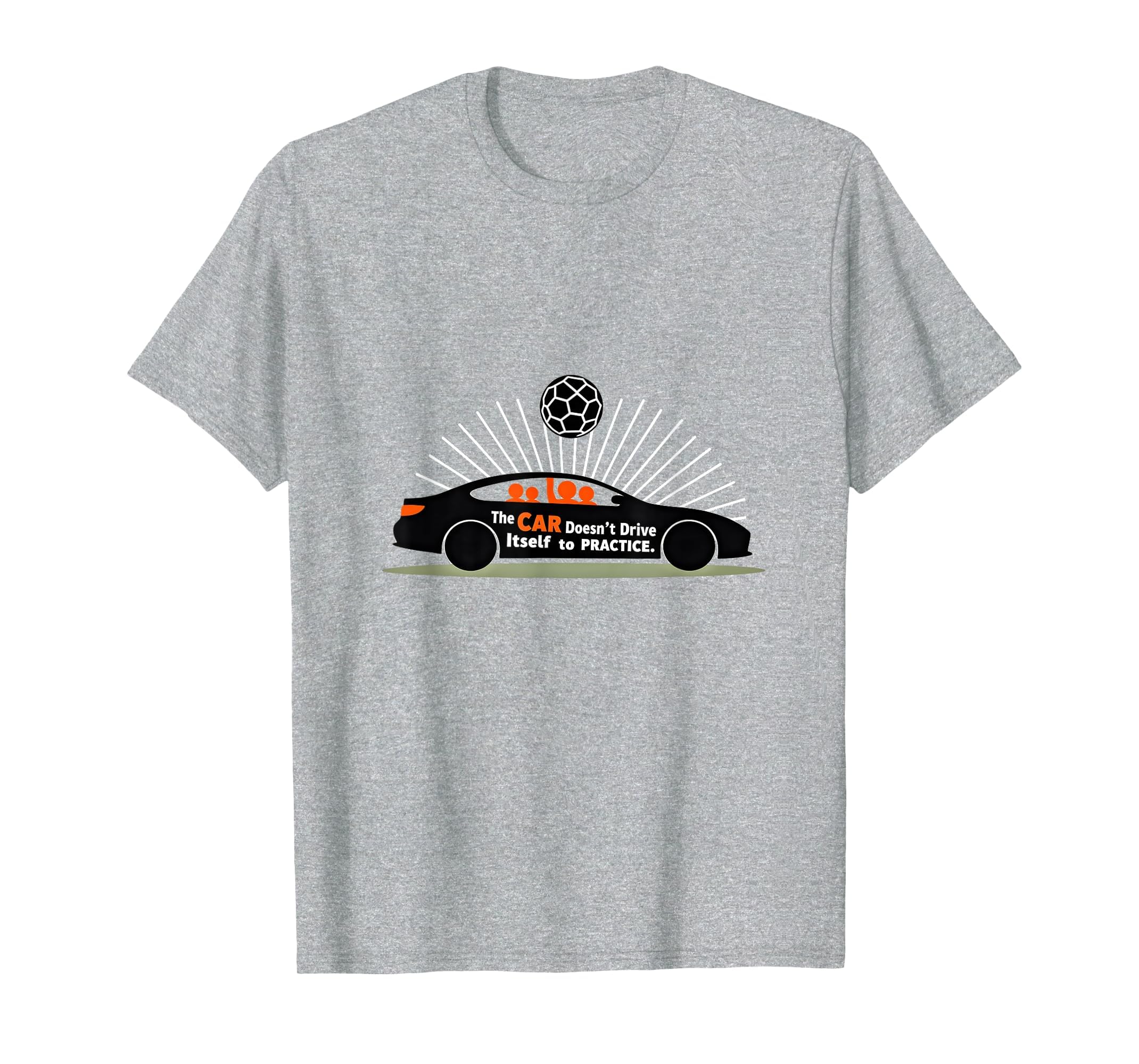 Soccer Mom Car Doesnt Drive Itself To T-Shirt - Minimalist Print Unisex - T-Shirt, Sweatshirt, Hoodie