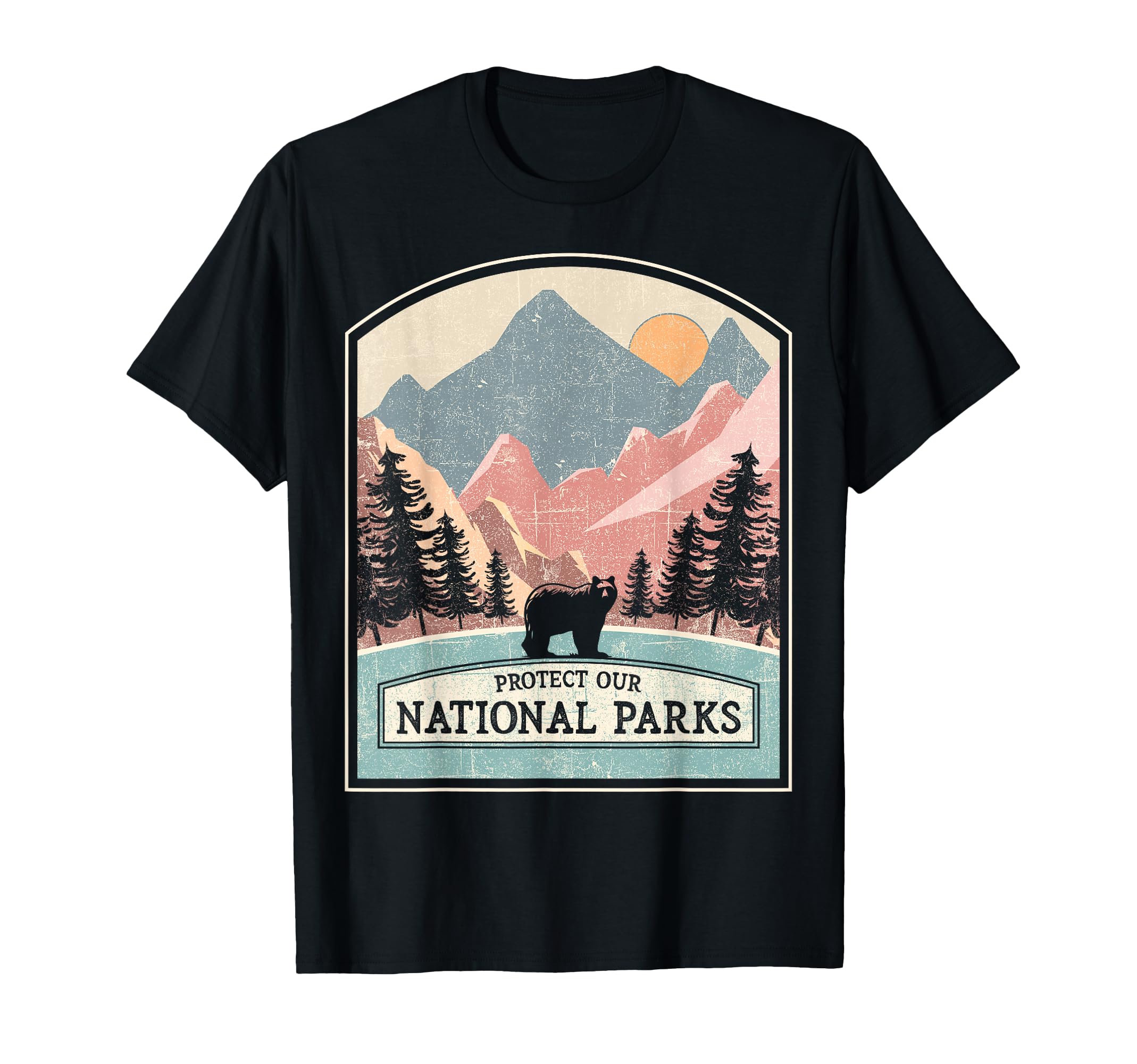 National Parks Protect Beautiful T-Shirt - Trendy Graphic for Adults - T-Shirt, Sweatshirt, Hoodie