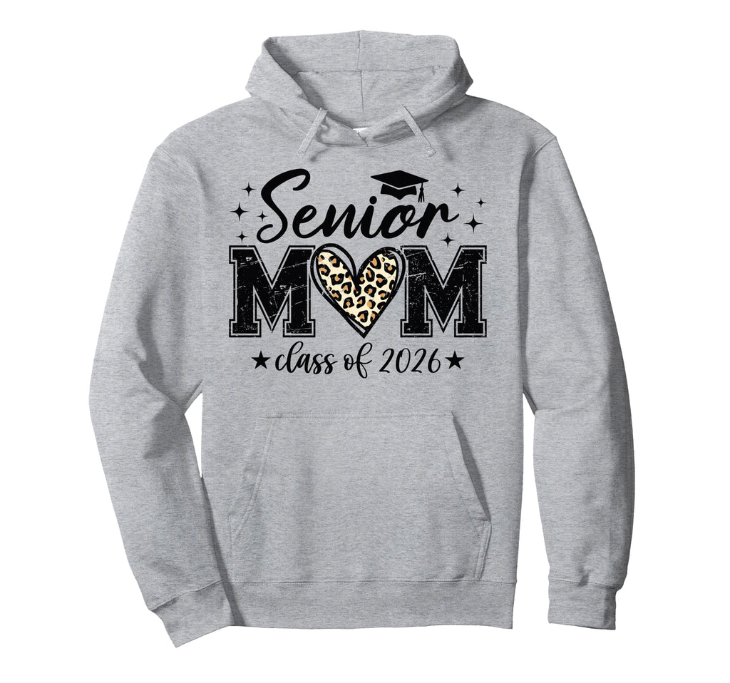 Senior Mom Class 2026 Proud Mom 2026 Hoodie - Custom Art Print Men Women - T-Shirt, Sweatshirt, Hoodie