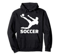 Soccer Player Hoodie - Graphic Print Men Women - T-Shirt, Sweatshirt, Hoodie