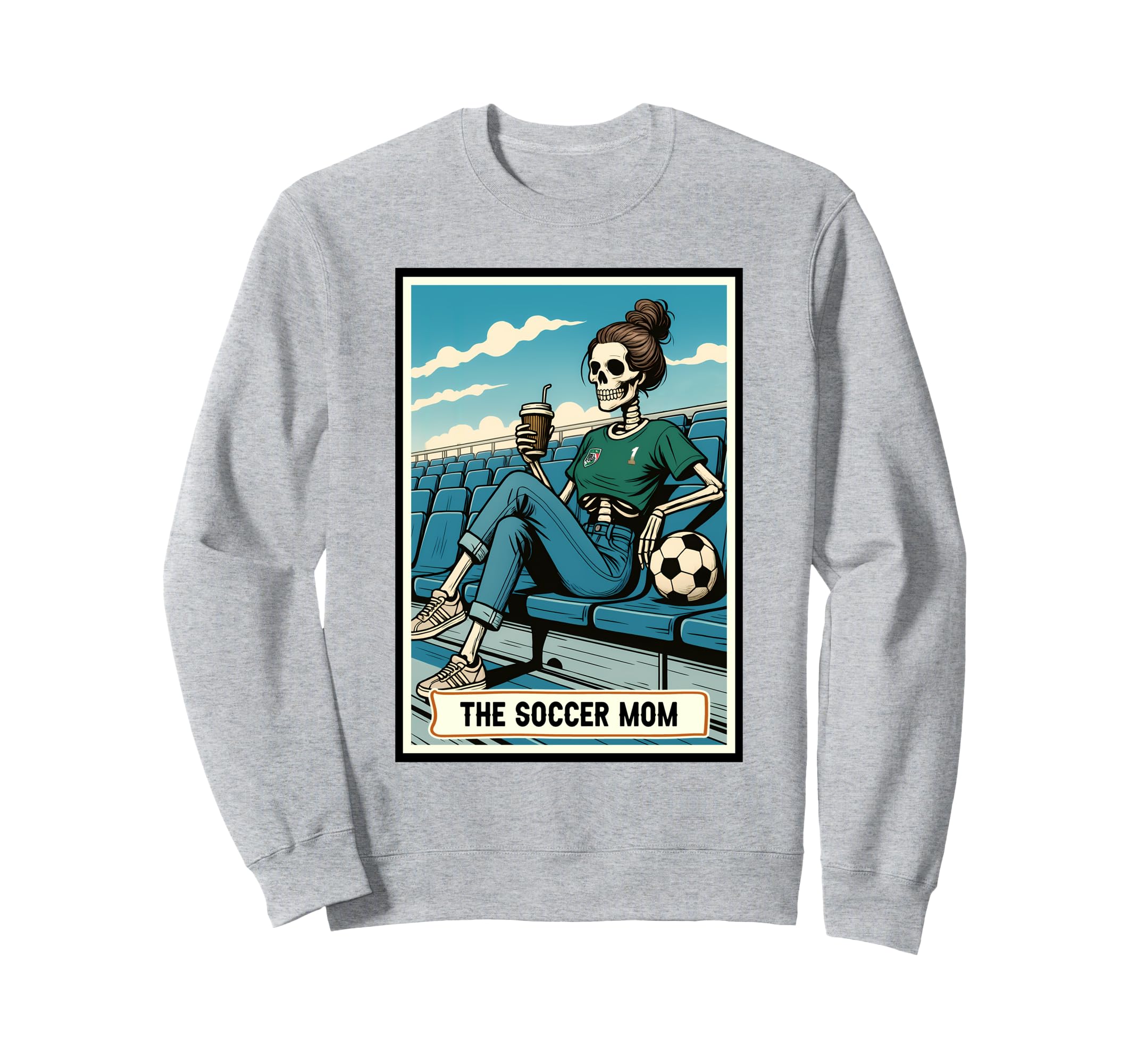 Soccer Mom Life Game Day Skeleton Sweatshirt - Unique Graphic Unisex - T-Shirt, Sweatshirt, Hoodie