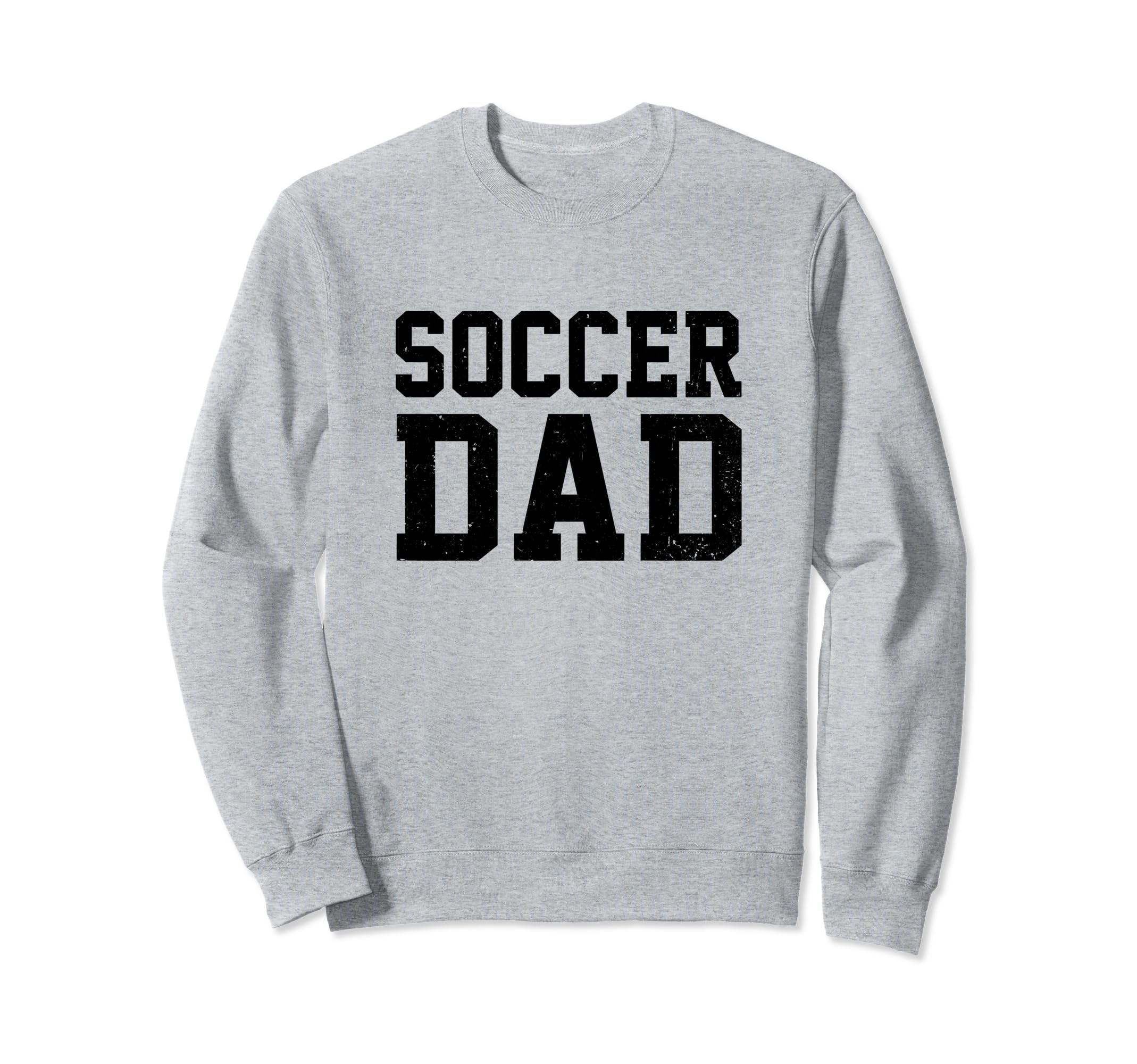 Soccer Dad Indoor Soccer Futsal Sweatshirt - Streetwear Style for Adults - T-Shirt, Sweatshirt, Hoodie