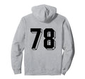 Number 78 Backside 80S 90S Team Hoodie - Fun Novelty Design Men Women - T-Shirt, Sweatshirt, Hoodie