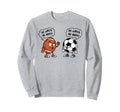 Football Soccer Funny He Loves Me Sweatshirt - Novelty Apparel Men Women - T-Shirt, Sweatshirt, Hoodie