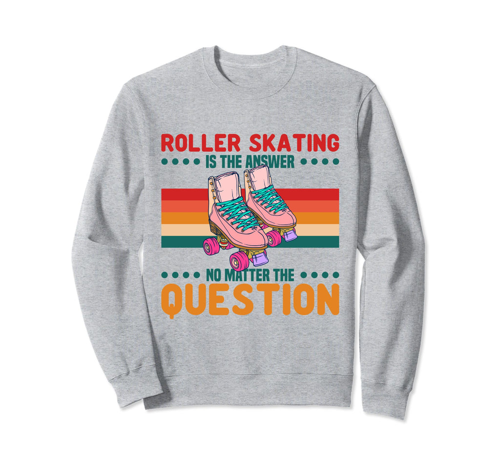 Roller Skating 70S Party Disco Sweatshirt - Fun Novelty Design Unisex - T-Shirt, Sweatshirt, Hoodie