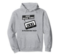 Pop Quiz Time Do You Know What This Hoodie - Streetwear Style for Adults - T-Shirt, Sweatshirt, Hoodie