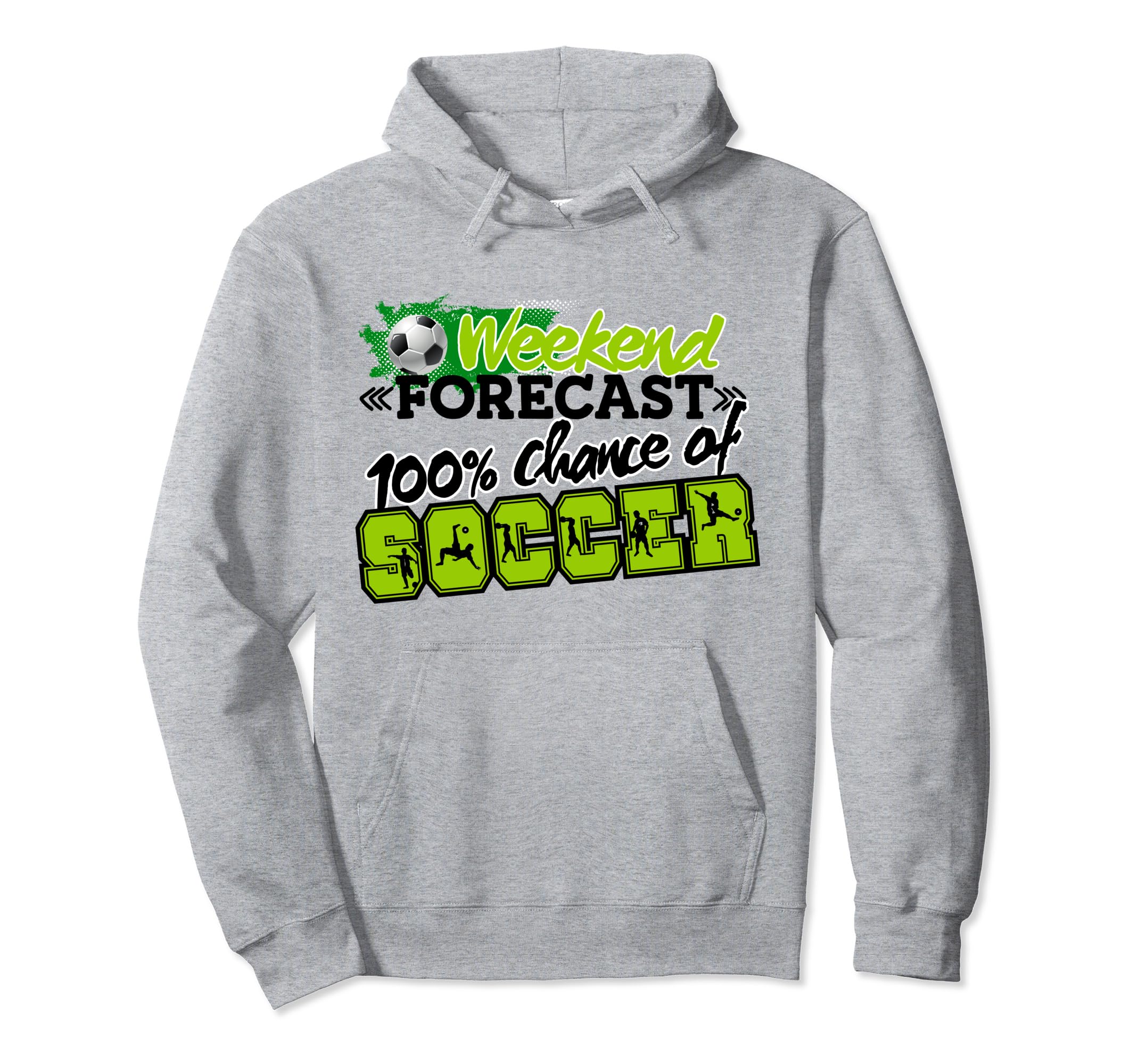 Soccer Soccer Player Soccer Hoodie - Fun Novelty Design for Adults - T-Shirt, Sweatshirt, Hoodie
