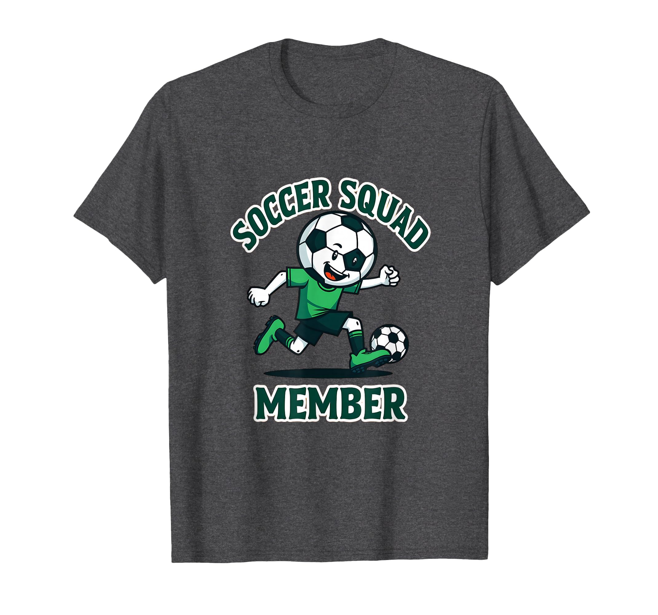 Soccer Squad Member T-Shirt - Graphic Print for Adults - T-Shirt, Sweatshirt, Hoodie