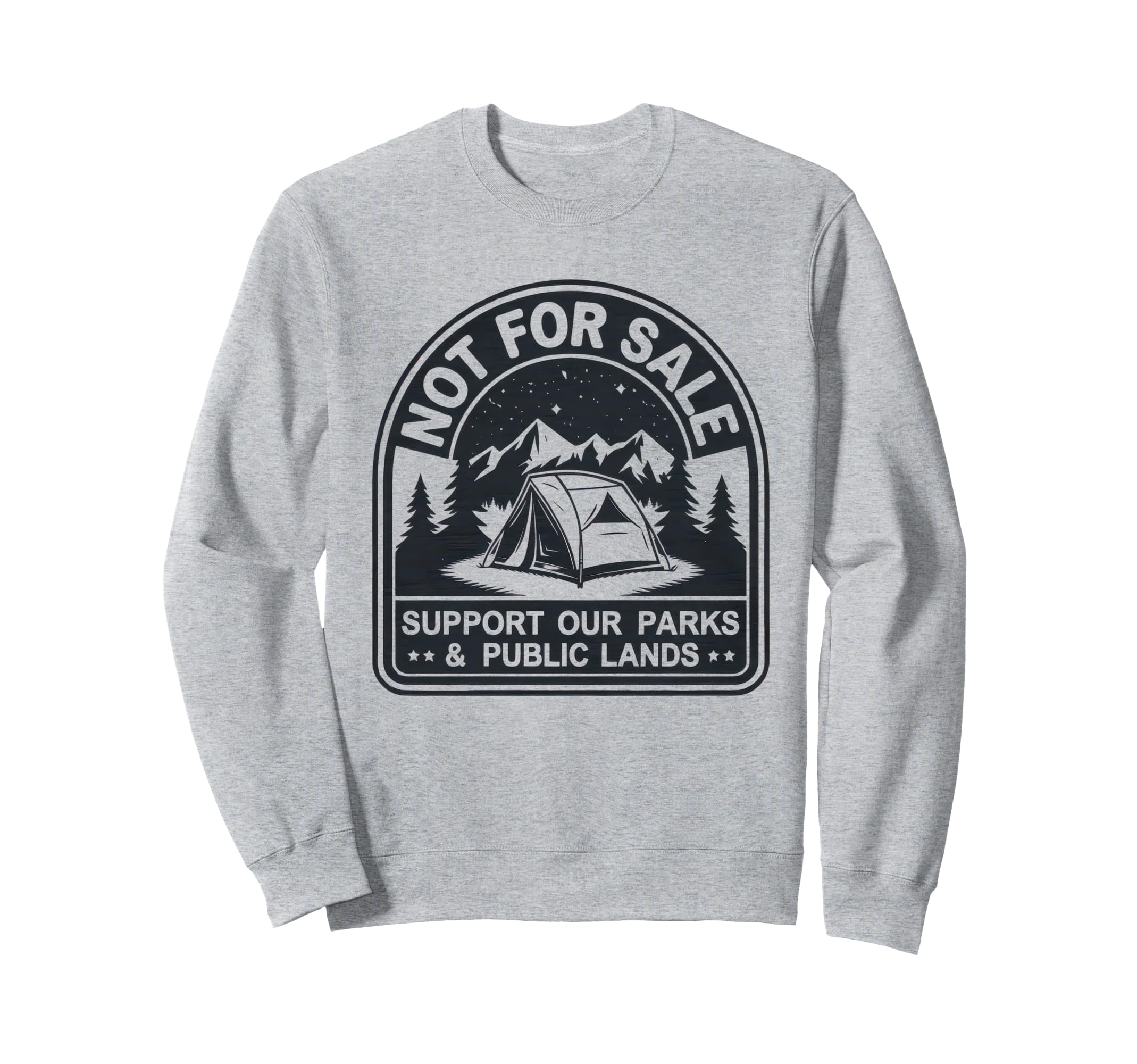 Not Sale Protect Our National Park Sweatshirt - Custom Art Print for Adults - T-Shirt, Sweatshirt, Hoodie