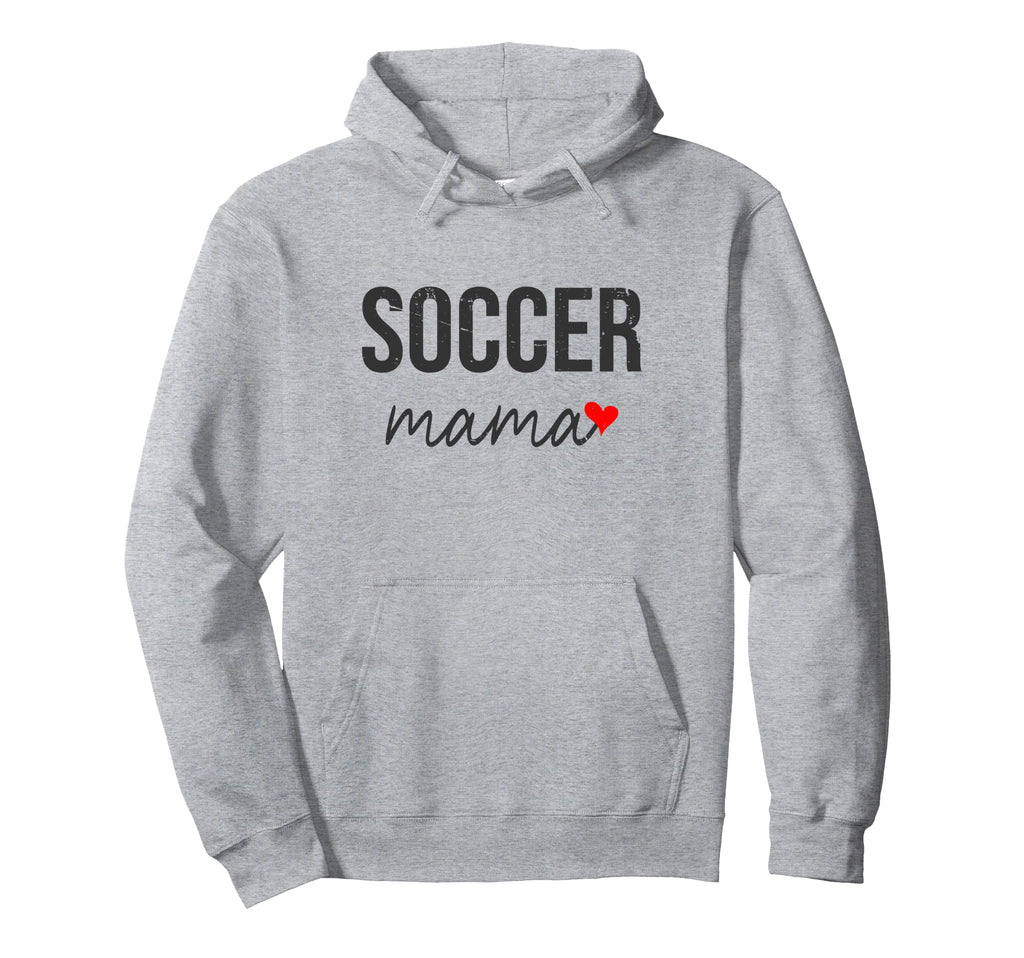 Funny Soccer Mom Soccer Mama Gift Hoodie - Streetwear Style for Adults - T-Shirt, Sweatshirt, Hoodie