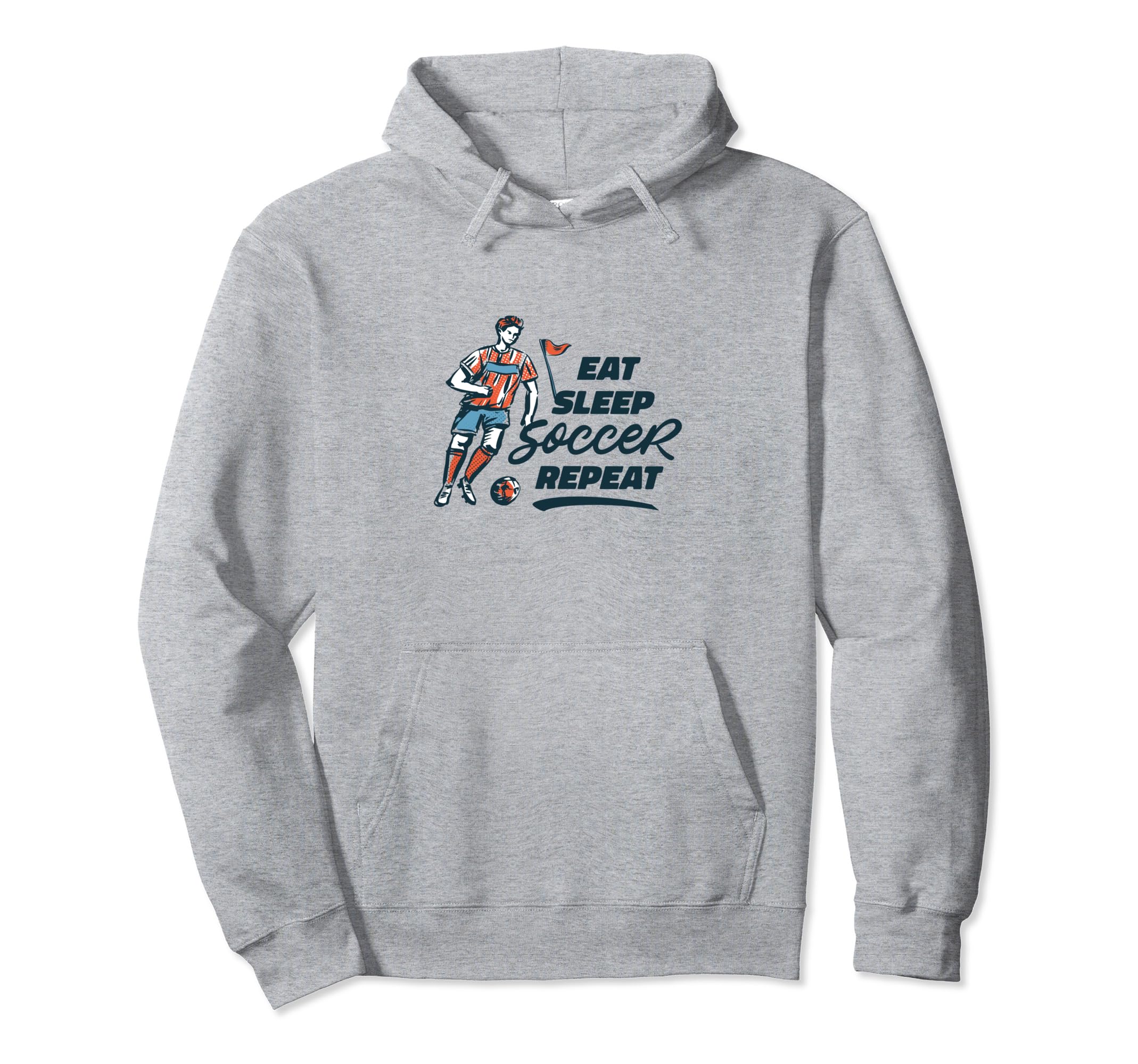 Eat Sleep Soccer Repeat Funny Soccer Hoodie - Graphic Print for Adults - T-Shirt, Sweatshirt, Hoodie