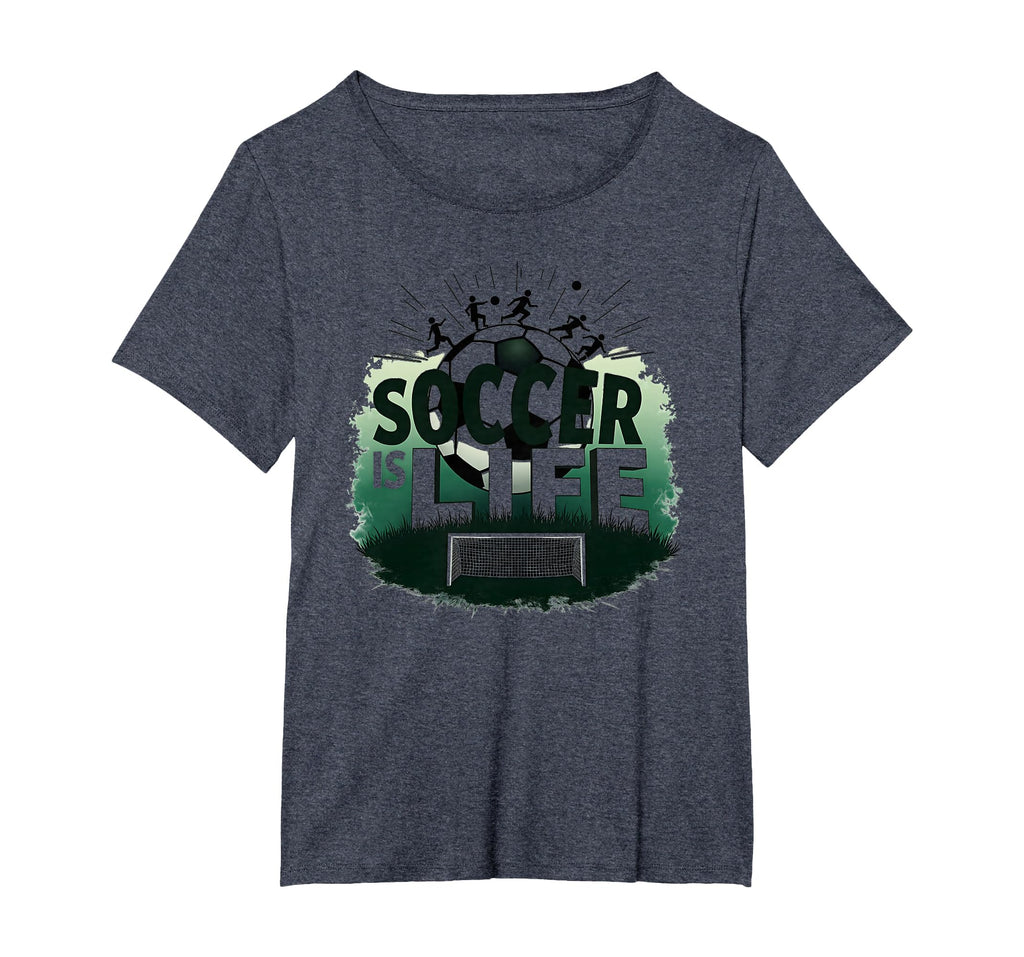 Soccer Is Life Inspiring Football Fan T-Shirt - Streetwear Style Men Women - T-Shirt, Sweatshirt, Hoodie