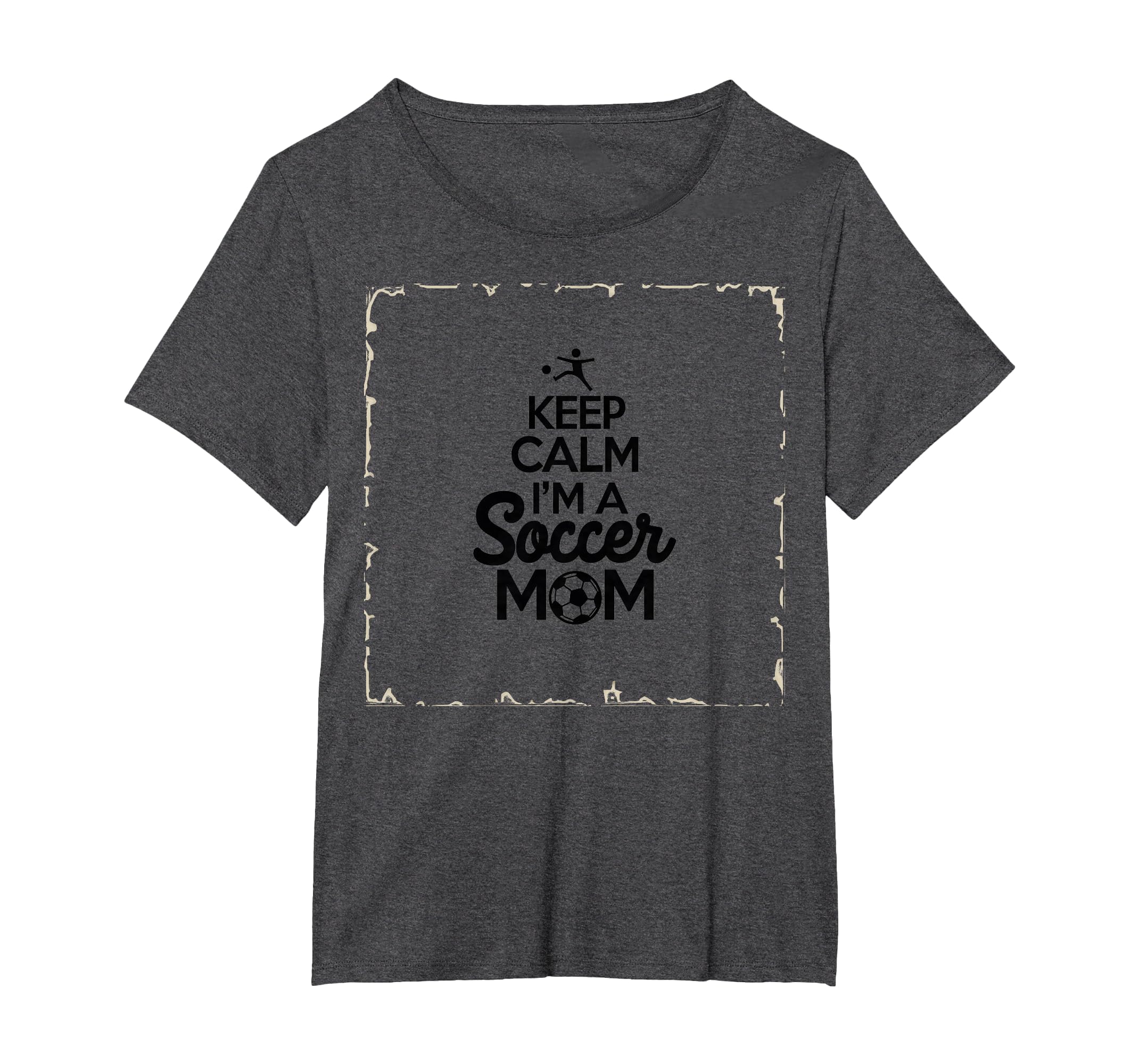 Keep Calm Im Soccer Mom Proud T-Shirt - Fun Novelty Design Men Women - T-Shirt, Sweatshirt, Hoodie
