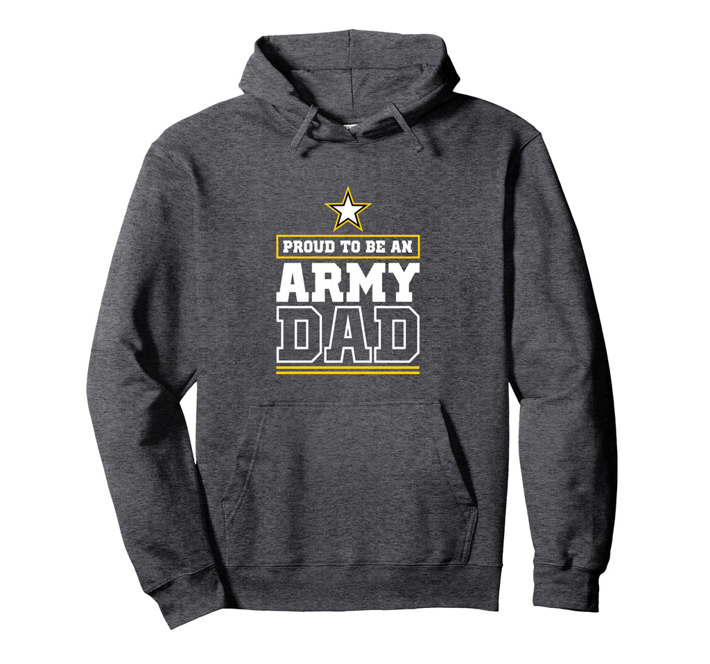 Proud Army Dad Proud To Be Army Dad Hoodie - Graphic Print Men Women - T-Shirt, Sweatshirt, Hoodie