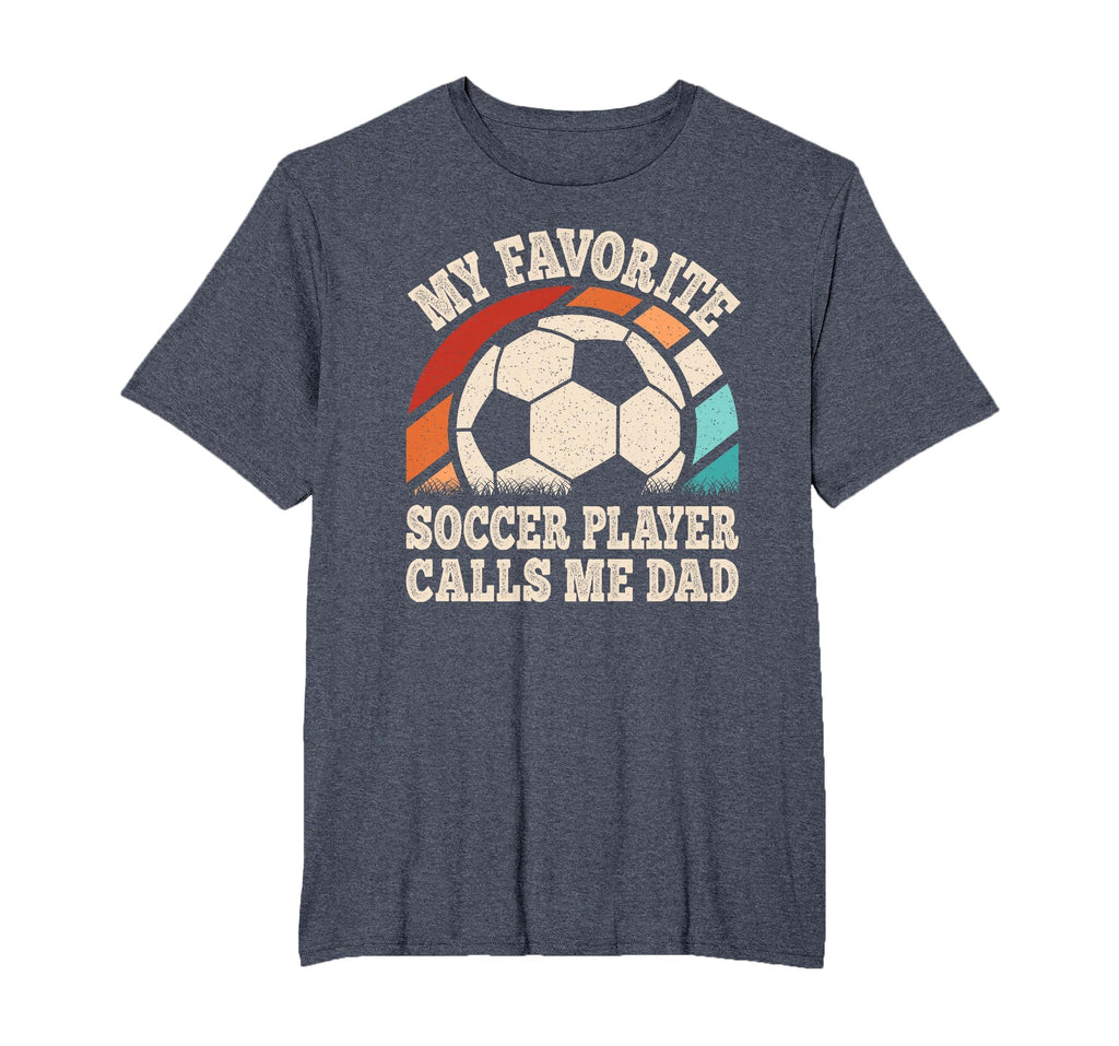 My Favorite Soccer Player Calls Me T-Shirt - Aesthetic Graphic Men Women - T-Shirt, Sweatshirt, Hoodie