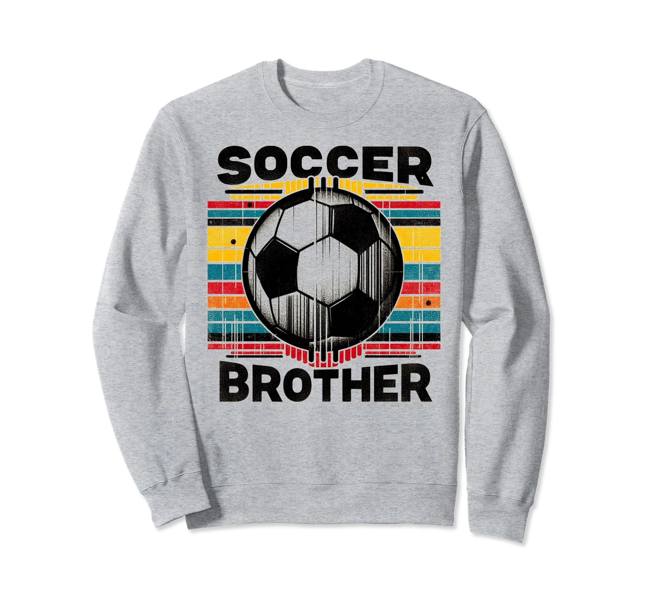 Soccer Brother Family Matching Sweatshirt - Fun Novelty Design Men Women - T-Shirt, Sweatshirt, Hoodie