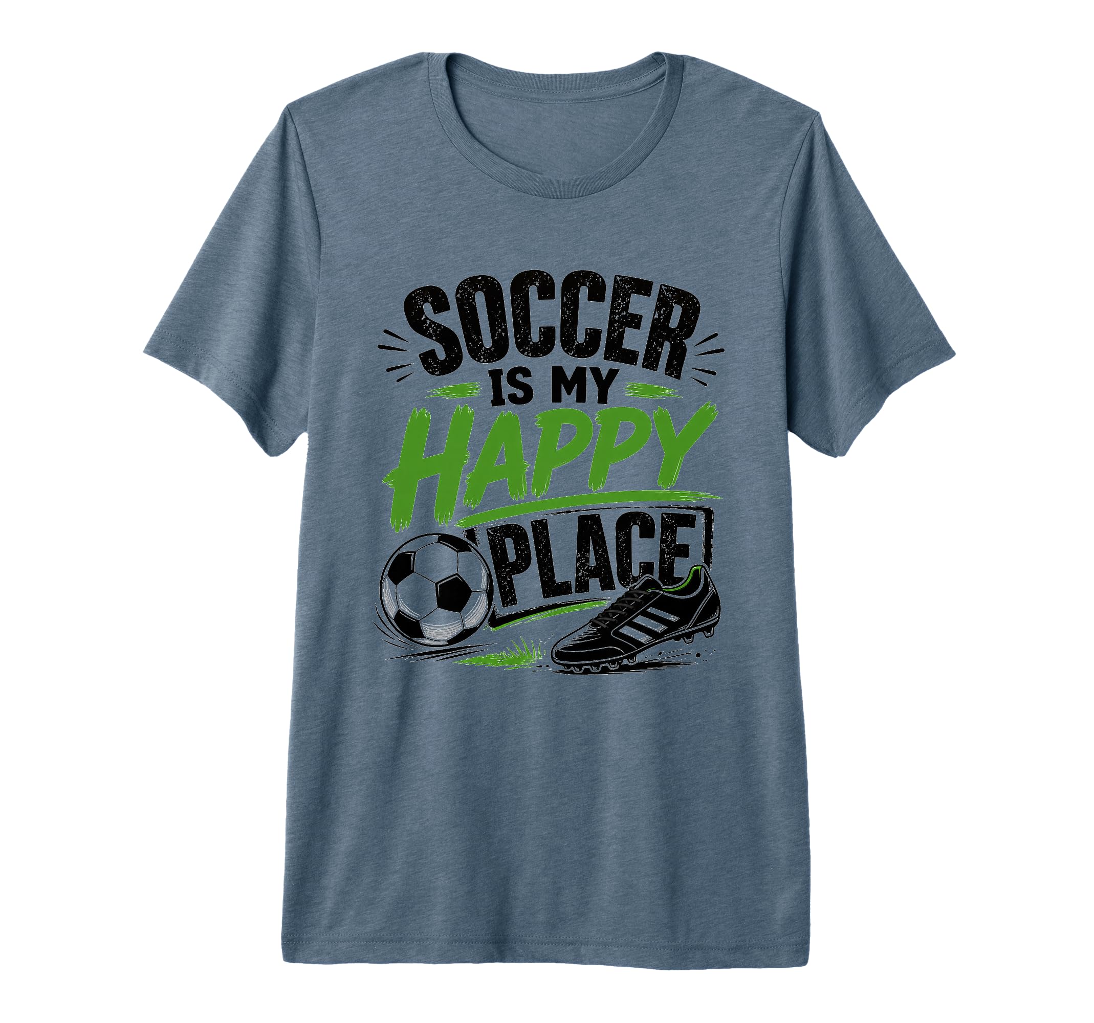 Football Collection Soccer Is My T-Shirt - Streetwear Style for Adults - T-Shirt, Sweatshirt, Hoodie