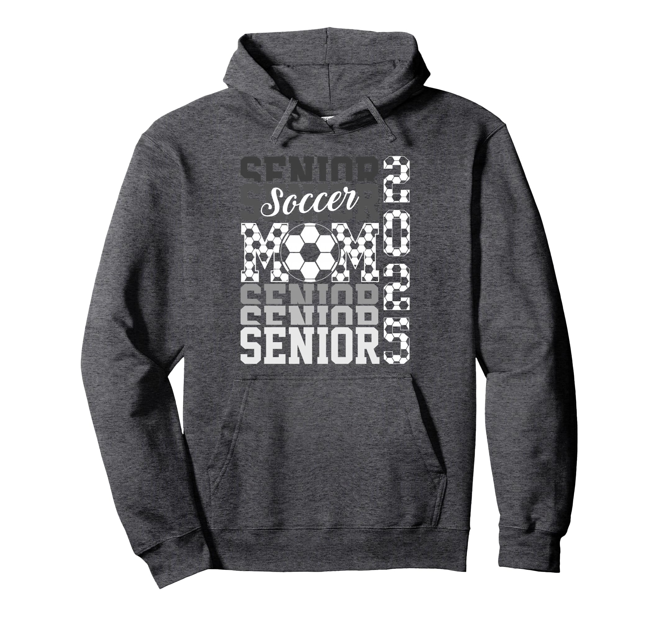 Soccer Senior Mom Class 2025 Senior Mom Hoodie - Novelty Apparel Men Women - T-Shirt, Sweatshirt, Hoodie