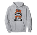 Busy Raising Ballers Basketball Messy Bun Hoodie - Trendy Graphic Unisex - T-Shirt, Sweatshirt, Hoodie
