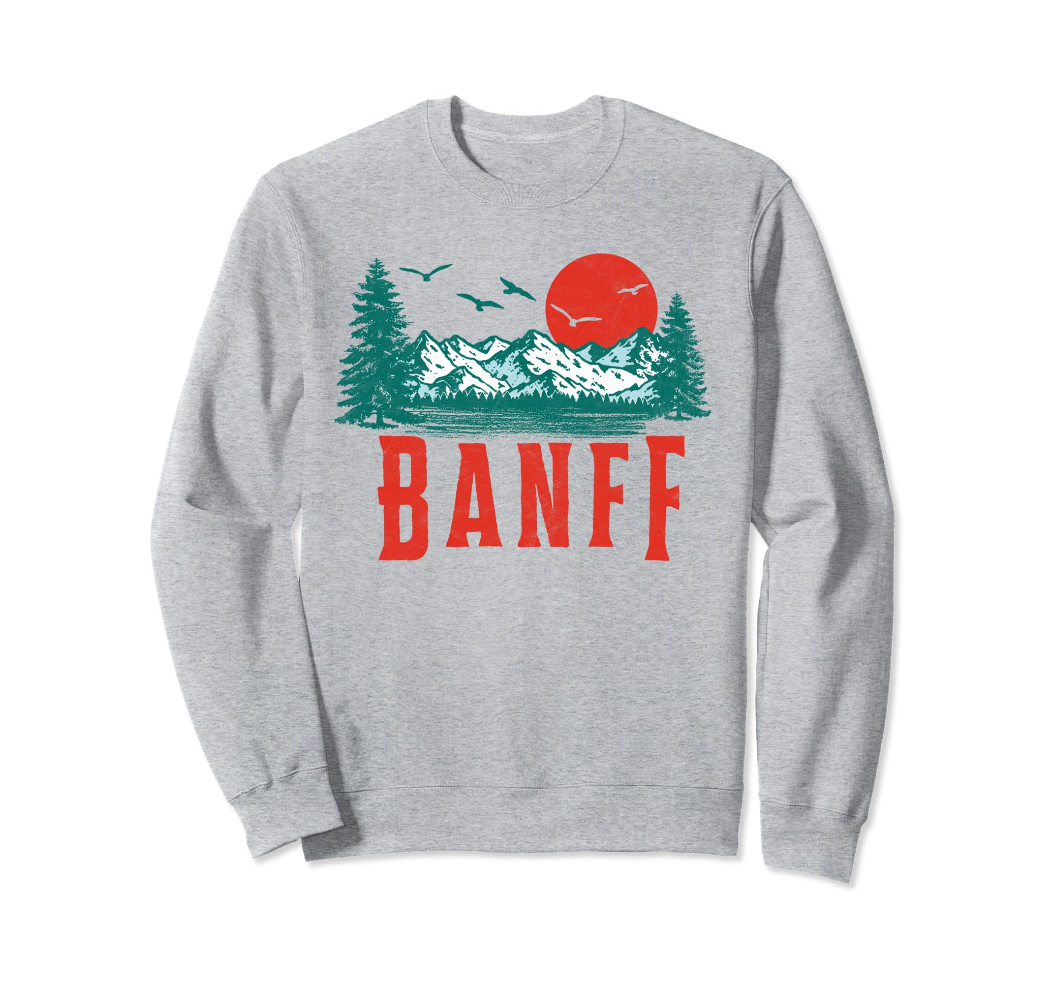 Banff National Park Mountains Scene Sweatshirt - Fun Novelty Design Unisex - T-Shirt, Sweatshirt, Hoodie