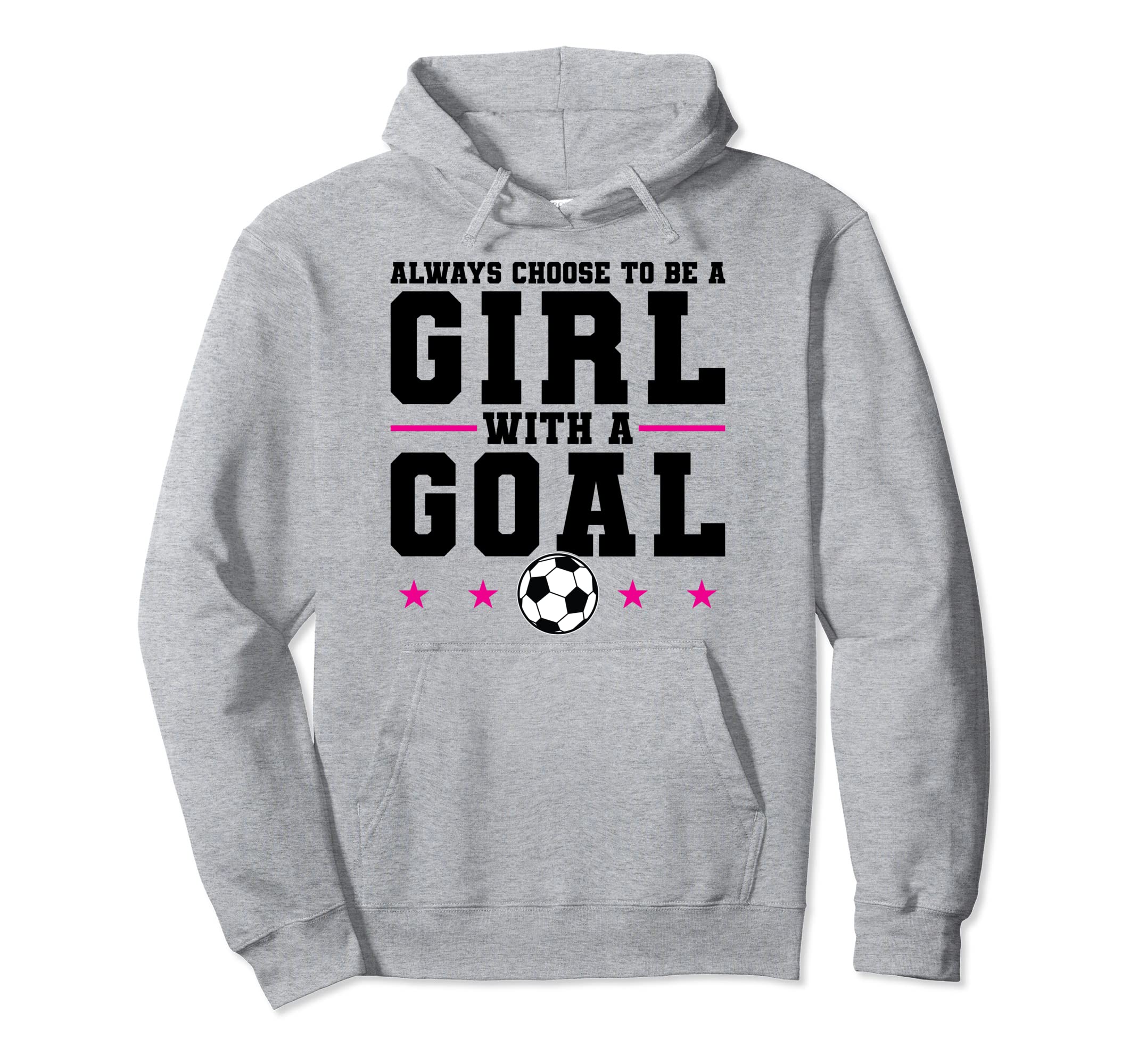 Always Choose To Be Soccer Game Hoodie - Unique Graphic Men Women - T-Shirt, Sweatshirt, Hoodie