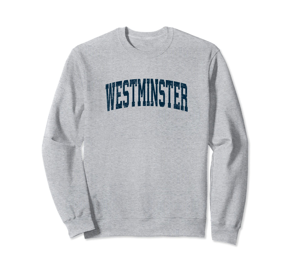 Westminster Massachusetts Ma Sweatshirt - Fun Novelty Design for Adults - T-Shirt, Sweatshirt, Hoodie