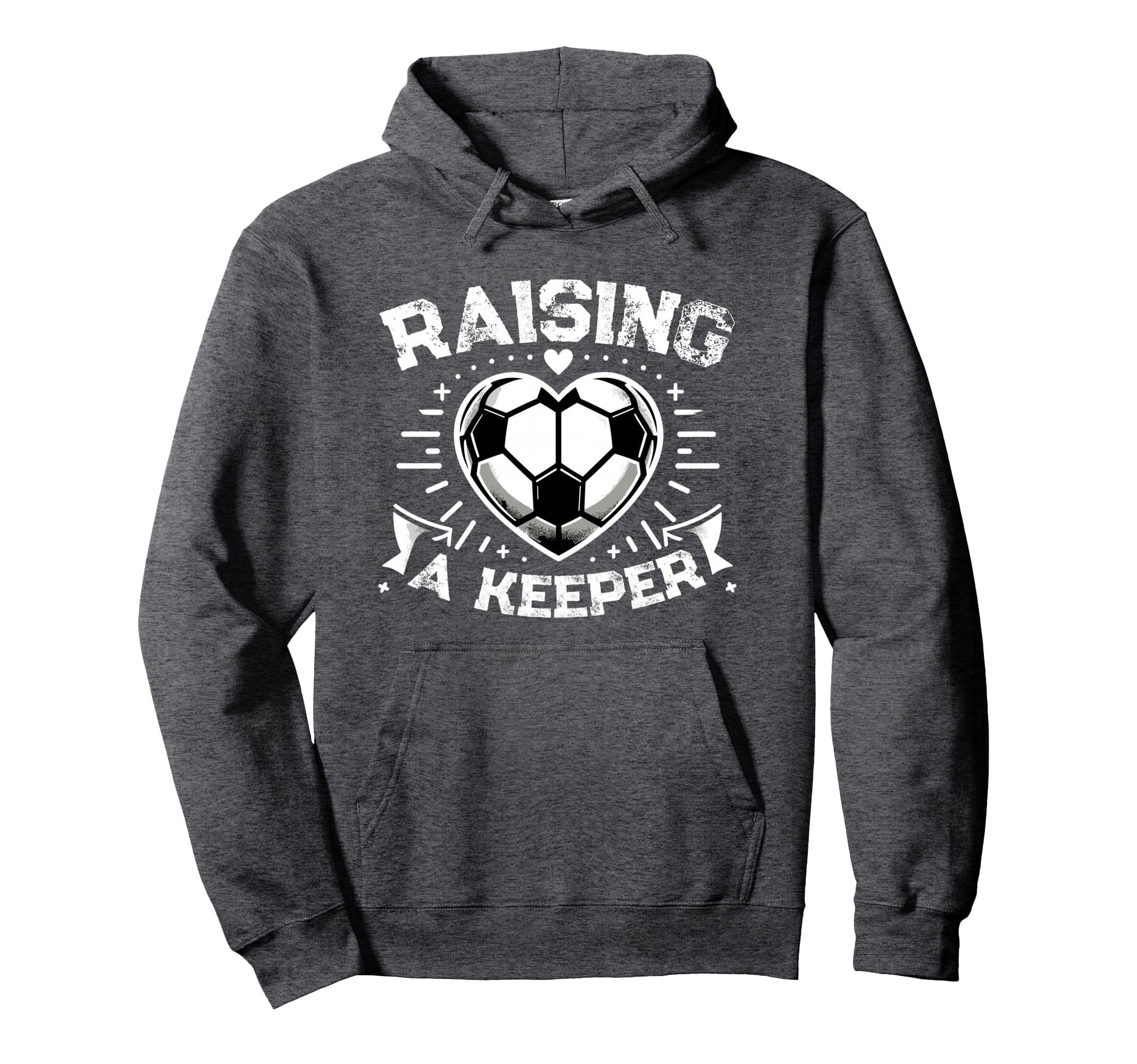 Raising Keeper Goalie Soccer Goalkeeper Hoodie - Graphic Print for Adults - T-Shirt, Sweatshirt, Hoodie