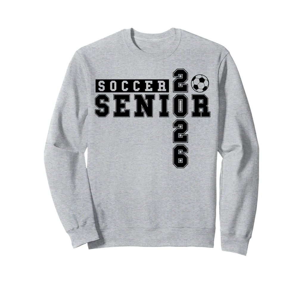 Soccer Senior Night Soccer Senior Sweatshirt - Streetwear Style Men Women - T-Shirt, Sweatshirt, Hoodie