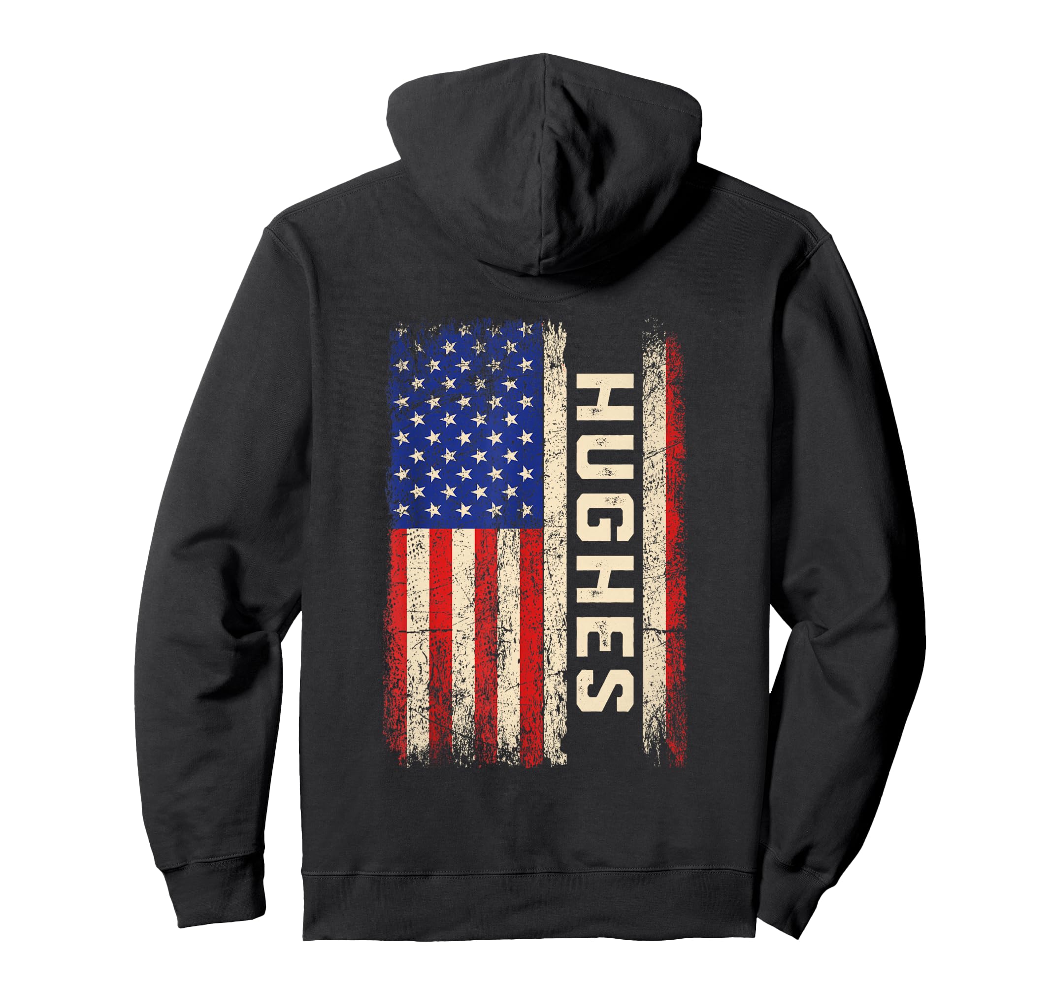 Hughes Last Name Hughes Name American Hoodie - Unique Graphic Men Women - T-Shirt, Sweatshirt, Hoodie